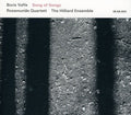 Rosamunde Quartett & The Hilliard Ensemble - Boris Yoffe: Song Of Songs - Music CD