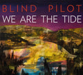 We Are the Tide [LP] Vinyl Record