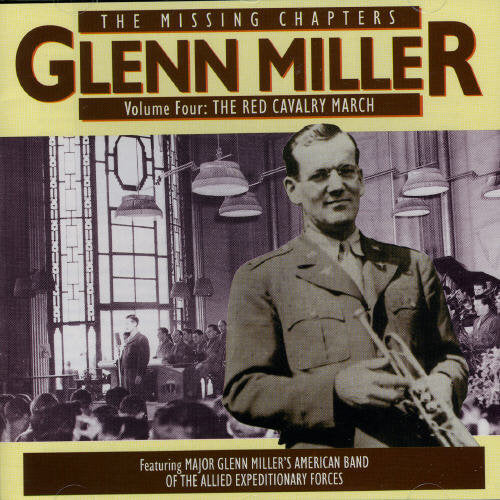 Miller,glenn - Red Cavalry March 4 - Music CD