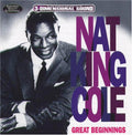 Cole,nat King - Great Beginnings - Music CD