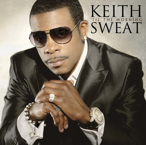 Sweat,keith - Til The Morning - Music CD