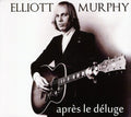Murphy,elliot - Apres Le Deluge - Music CD