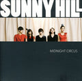 Sunnyhill - Midnight Circus - Music CD