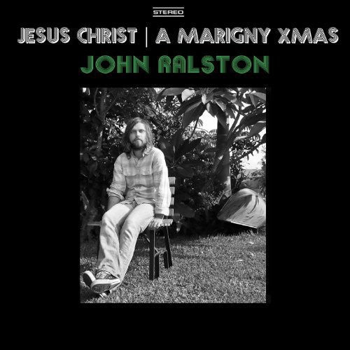 Ralston,john - Jesus Christ / Marigny Xmas - Vinyl Record