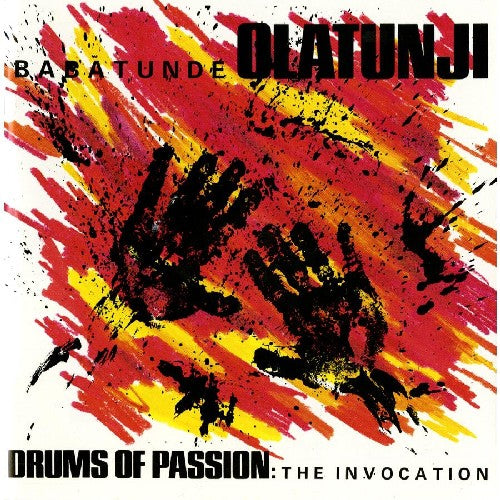 Olatunji,babatunde - Drums Of Passion: The Invocation - Music CD