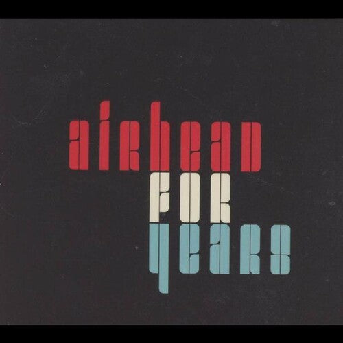 Airhead - For Years - Music CD