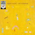 Wyatt,robert - Old Rottenhat - Vinyl Record
