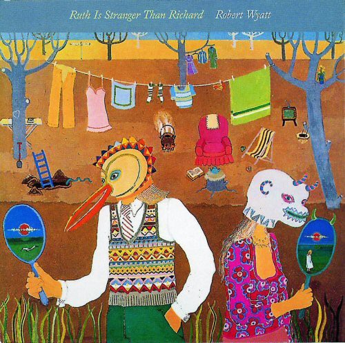 Wyatt,robert - Ruth Is Stranger Than Richard - Vinyl Record