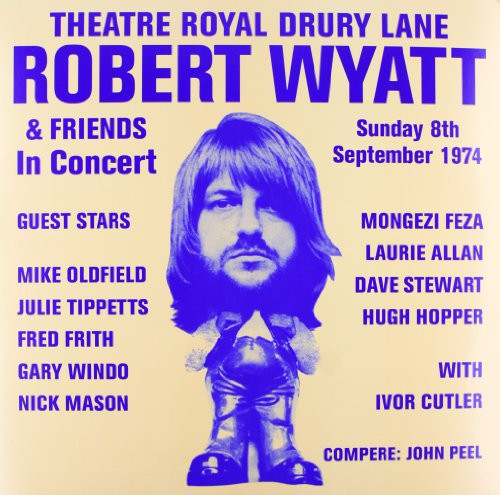 Wyatt,robert - Theatre Royal Drury Lane 8th September 1974 - Vinyl Record