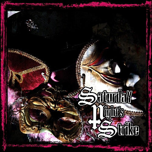 Saturday Night's Strike - Saturday Night's Strike - Music CD