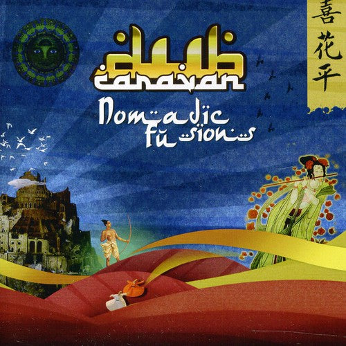Dub Caravan - Nomadic Fusions - Music CD