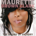Clark,maurette Brown - Sound Of Victory - Music CD