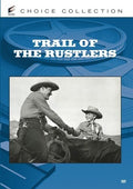 Trail Of The Rustlers - Trail Of The Rustlers - DVD