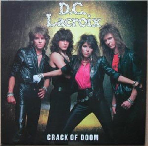 D.c. Lacroix - Crack Of Doom - Vinyl Record