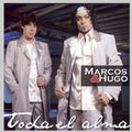 Marcos Y Hugo - Toda El Alma - Music CD