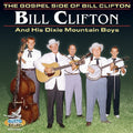 Clifton,bill - Gospel Side Of Bill Clifton - Music CD