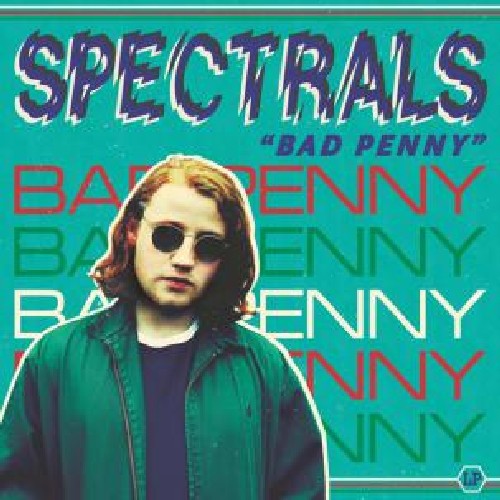 Spectrals - Bad Penny - Vinyl Record