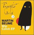Beume,martin - Wip Catch - Vinyl Record