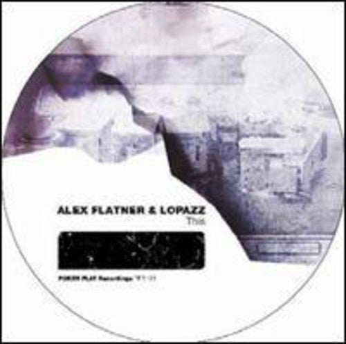 Flatner,alex / Lopazz - This - Vinyl Record