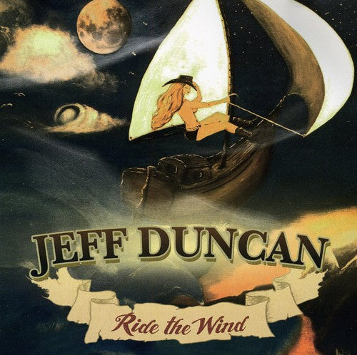 Duncan,jeff - Ride The Wind - Music CD