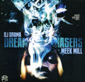 Ross,rick / Meek Mills - Dream Chasers - Music CD