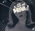 Black Milk / Brown,danny - Black & Brown - Music CD