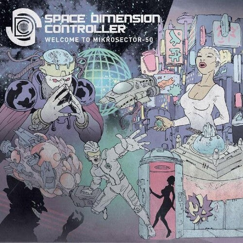 Space Dimension Controller - Welcome To Mikrosector-50 - Music CD
