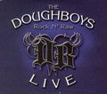 Doughboys - Rock N Raw - Music CD
