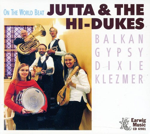 Jutta & The Hi-dukes - On The World Beat - Music CD