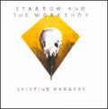Sparrow & The Workshop - Spitting Daggers - Vinyl Record