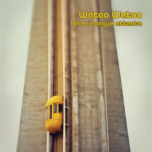 Watoo Watoo - Un Si Longue Attente - Music CD