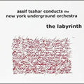 Tsahar,assif Conducts The Ny Underground Orchestr - Labyrinth - Music CD