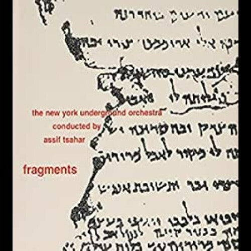 Tsahar,assif Conducts The Ny Underground Orchestra - Fragments - Music CD