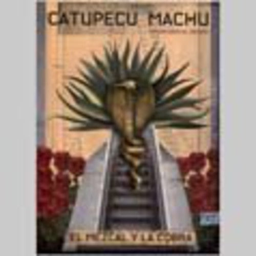 Catupecu,machu - El Mezcal Y La Cobra - Music CD