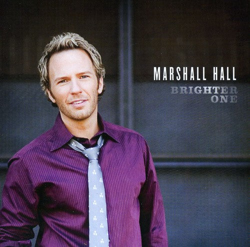 Hall,marshall - Brighter One - Music CD