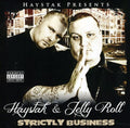 Haystak & Jellyroll - Strictly Business - Music CD