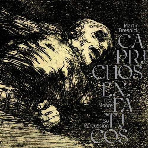 Bresnick / So Percussion / Moore - Caprichos Enfaticos - Music CD