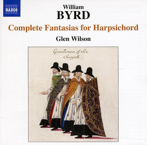 Byrd / Wilson - Complete Fantasias - Music CD