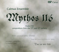 Schein / Erich / Schutz / Calmus Ensemble - Mythos 116 - Music CD