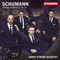 Schumann / Doric String Quartet - String Quartets Op 41 - Music CD