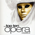 Puccini / Handel / Bizet / Mozart / Carreras - Top Ten Opera Classics - Music CD