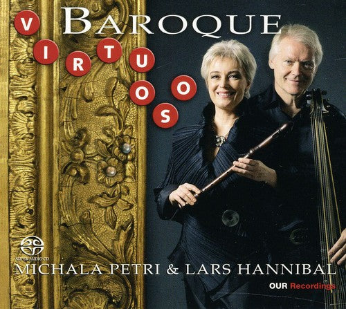 Vitali / Telemann / Bach,j.s. / Petri / Hannibal - Virtuoso Baroque - Super Audio CD