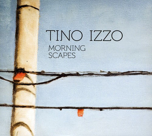 Izzo,tino - Morning Scapes - Music CD