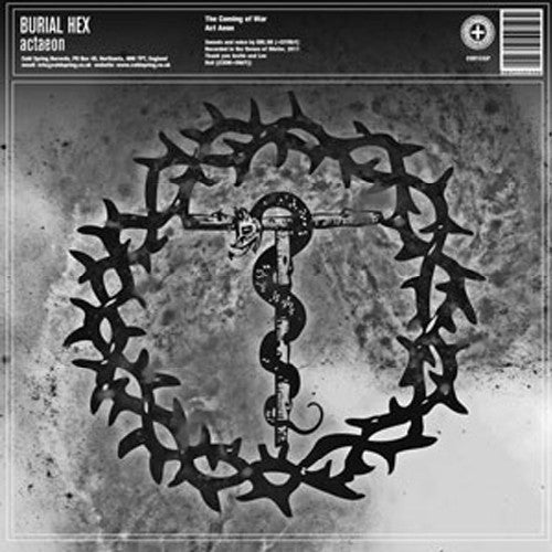 Burial Hex / Iron Fist Of The Sun - Actaeon / Grown Under English Ice - Vinyl Record