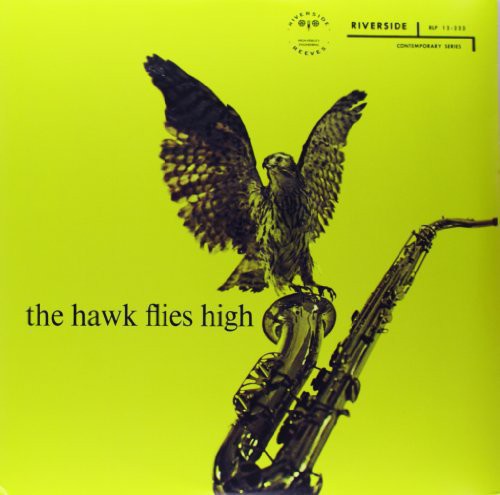 Hawkins,coleman - Hawk Flies High - Vinyl Record