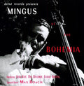 Mingus,charles - Mingus At The Bohemia - Vinyl Record