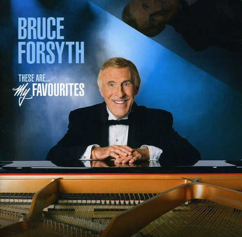 Forsyth,bruce - These Are My Favourites - Music CD