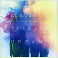 Echosmith - Talking Dreams - Music CD