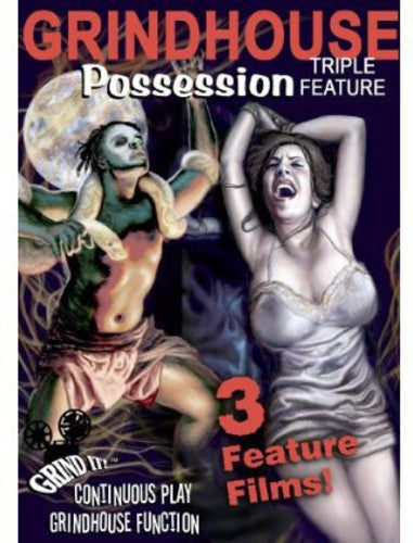 Grindhouse Possession Triple Feature Collection - Grindhouse Possession Triple Feature Collection - DVD