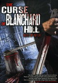 Curse Of Blanchard Hill: Raped By Nature - Curse Of Blanchard Hill: Raped By Nature - DVD
